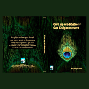Give Up Meditation Get Enlightment